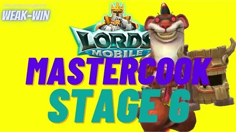 Lords Mobile: Limited Challenge: Mastercook - Stage 6