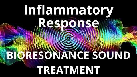Inflammatory Response _ Sound therapy session _ Sounds of nature