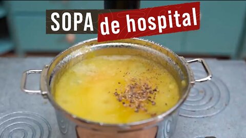 SOPA DE HOSPITAL, DIVERTIDA ASSIM, NUNCA VI - #ASMR