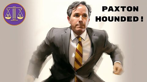 Whistleblowers' Last Stand: Paxton's Day of Reckoning