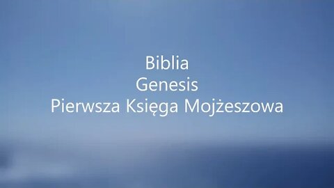 Genesis Pierwsza Księga Mojżeszowa -7 audiobook
