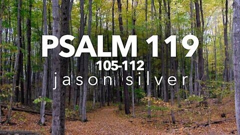 🎤 Psalm 119:105-112 Song - A Lamp to My Feet