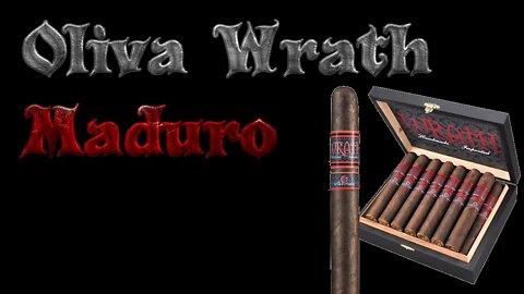 Oliva Wrath Maduro Review | Cheap Cigar Reviews
