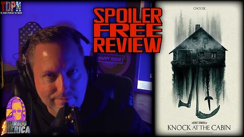 Knock At The Cabin (2023) SPOILER FREE REVIEW | Movies Merica