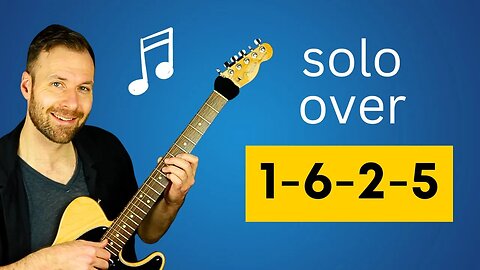 How to improvise jazz guitar solos over a 1 6 2 5 chord progression
