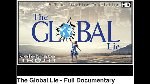 The Global Lie - Full Documentary