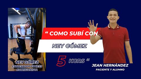 💪🏆 Jean Hernández Habla del Coach Fitness Ney Gómez