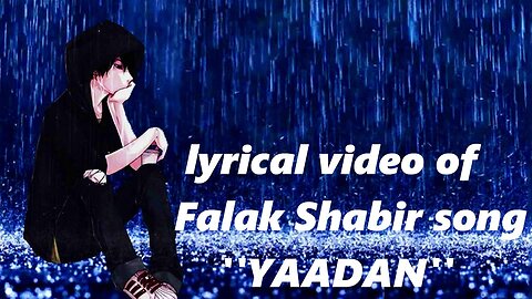 Yaadan Lyrics |Falak Shabir | Alizeh Shah | Harun B |Latest Punjabi Songs | New Punjabi Song 2021