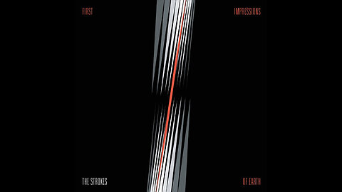 The Strokes - First impressions of Earth
