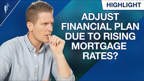 Do Rising Mortgage Rates Affect the Financial Order of Operations?