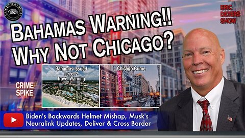 Bahamas Warning!!! Why Not Chicago? | Eric Deters Show