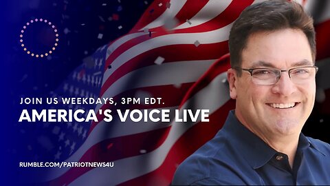 COMMERCIAL FREE REPLAY: Americas Voice Live w/ Steve Gruber, Weekdays 3PM EST
