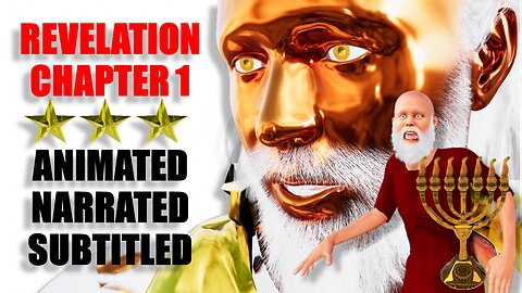 REVELATION CHAPTER 1 ANIMATED, NARRATED & SUBTITLED
