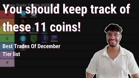 You should keep track of these 11 coins! | Best Trades Of December Tier list