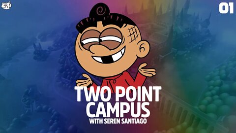 BUT I'VE ALREADY GRADUATED!! | Two Point Campus - Episode 1 (Freshleigh County College)