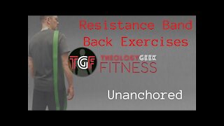 Unanchored Resistance Band Back Exercises