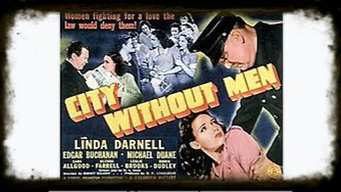 City Without Men 1943 | Classic Drama Movies | Vintage Full Movies | Vintage Crime Movies