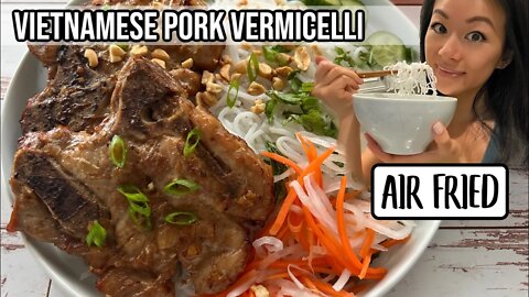 🐷 Air Fryer Vietnamese Pork Chops Vermicelli (Bun Thit Nuong) Recipe | Noodle Salad | Rack of Lam