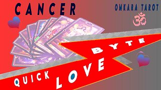 Cancer Tarot - ASHAMED THEY TOOK U FOR GRANTED / Love Bytes / End May 2023 /