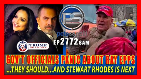 EP 2772-8AM CORRUPT GOV'T OFFICIALS PANIC ABOUT RAY EPPS...STEWART RHODES IS NEXT