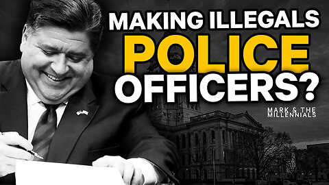 Making Illegals Police Officers | Dumbest Bill in America