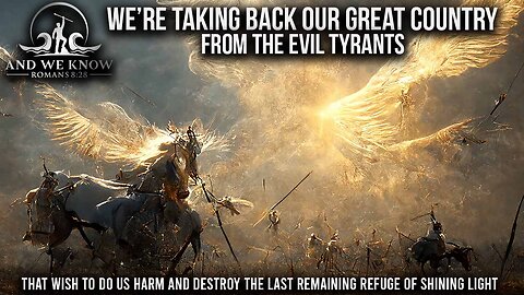 And We Know: Last Election? Epic PsyOp To Save World! Exposing Evil Helps! We Have A Mission! We're Taking Back Our Great Country From Evil Tyrants! Pray! - Must Video