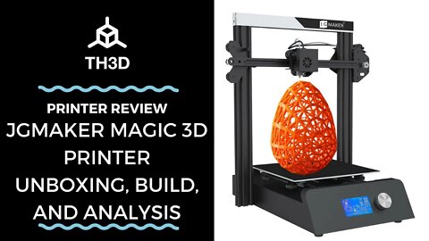 JGMAKER Magic 3D Printer Unboxing, Build, and Analysis | Livestream | 4/30/21 | Part 1