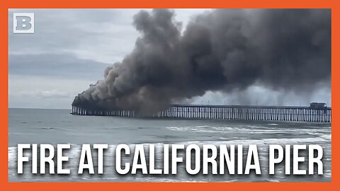 Fire Breaks Out from Closed Restaurant at Oceanside Pier in California