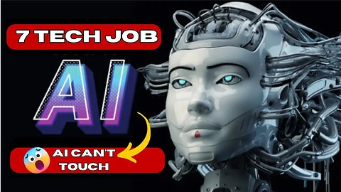 7 Tech Jobs AI Can't Touch 😲