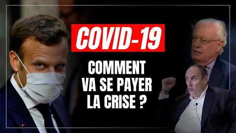 Comment va se payer la crise du #COVID19 ? #CharlesGave #OlivierDelamarche
