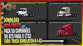 ▶️ PACK COM 50 CAMINHÕES PARA EURO TRUCK SIMULATOR 2 TODOS CONVERTIDOS DO AMERICAN TRUCK SIMULATOR