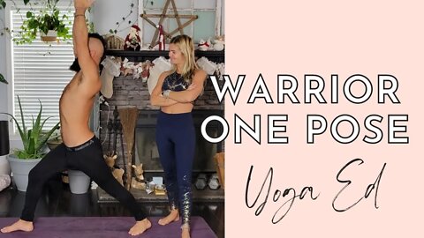 How to do Warrior 1 Pose? | Virabhadrasana 1 Pose AKA Warrior 1 | Yoga Education with Stephanie