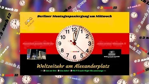 🔔🕢🔔 Der Montagsspaziergang am Mittwoch - Berlin-Alexanderplatz - 31.08.22