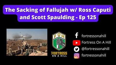 The Siege of Fallujah w/ Ross Caputi & Scott Spaulding - Ep 125