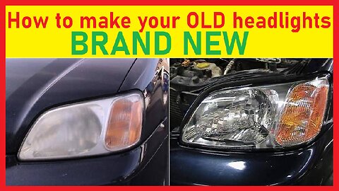 How to make your OLD HEADLIGHTS BRAND NEW!!! (Headlight Restoration PERMANENTLY) 2023, NEW HEADLIGHT