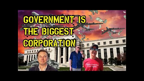TJS ep42: Government is the Biggest Corporation
