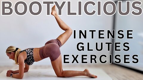 Bootylicious Workout / Intense Glutes Exercises | Ultimate Booty Building Routine