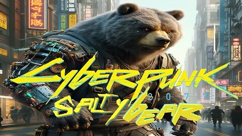 Going Deep in Modded Cyberpunk 2077 with SaltyBEAR