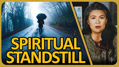 Are You in a Spiritual Standstill? | FORWARD BOLDLY