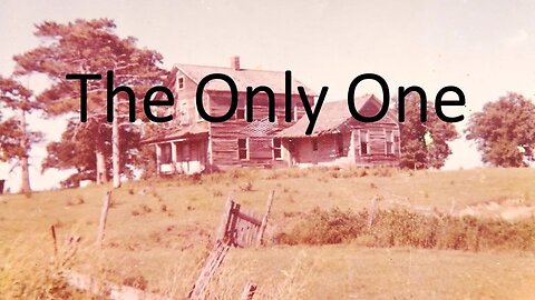 The Only One (Gospel Bluegrass)