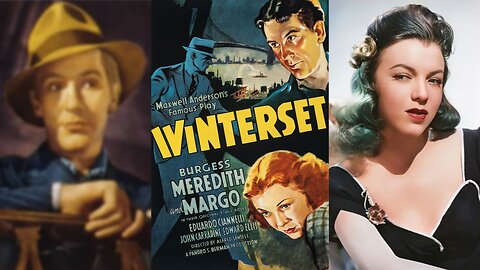 WINTERSET (1936) Burgess Meredith, Margo & Eduardo Ciannelli | Crime, Drama | B&W
