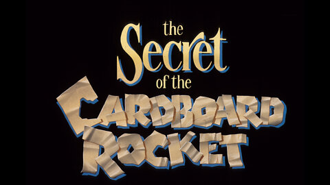 The Secret Of The Cardboard Rocket (Hansen) 1988