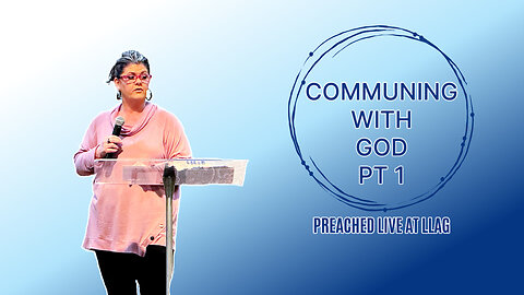 COMMUNION WITH GOD - PART 1