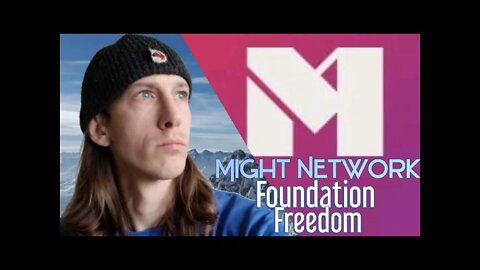 Foundation Freedom on Mighty Networks by Freedom Unchained