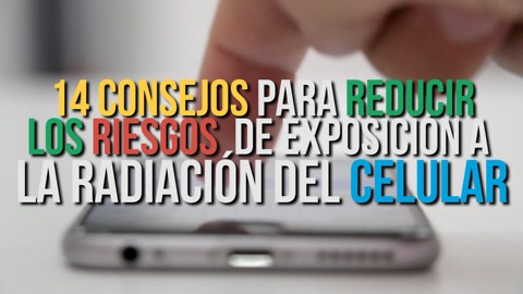 Video: Reduce Tu Exposición a La Radiación Del Celular