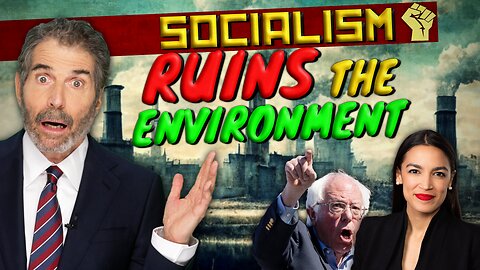 Socialism Ruins The Environment