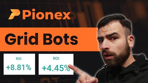How To Make Money With Pionex Grid Bots