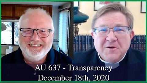 Anglican Unscripted 637 - Transparency