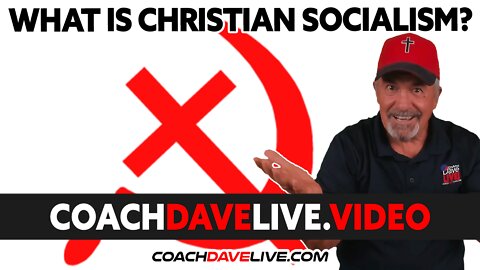 WHAT IS CHRISTIAN SOCIALISM? | #1733