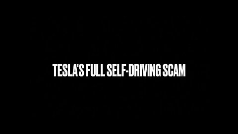 Musk's Autopilot/FSD Scam